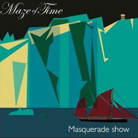 Maze of Time, Masquerade Show