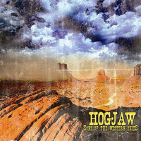Hogjaw, Sons Of The Western Skies
