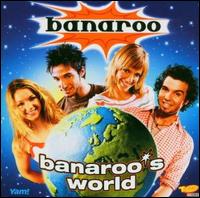 Banaroo, Banaroo's World