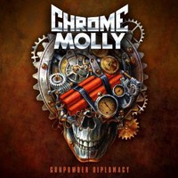 Chrome Molly, Gunpowder Diplomacy