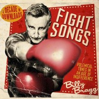 Billy Bragg, Fight Songs