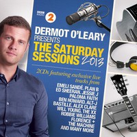 Various Artists, Dermot O'Leary Presents: The Saturday Sessions 2013