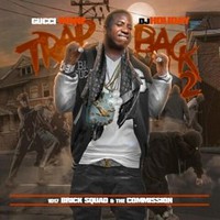Gucci Mane, Trap Back 2