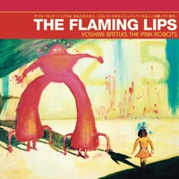 The Flaming Lips, Yoshimi Battles The Pink Robots