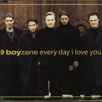 Boyzone, Every Day I Love You