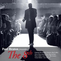 Paul Heaton, Paul Heaton Presents... The 8th