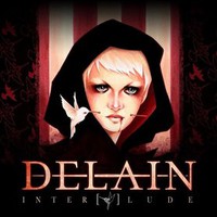 Delain, Interlude