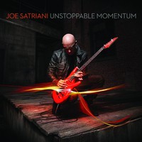 Joe Satriani, Unstoppable Momentum