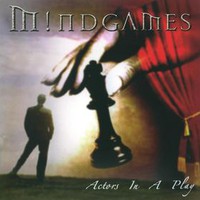 Mindgames, Actors In A Play