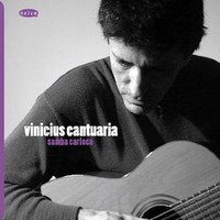 Vinicius Cantuaria, Samba Carioca