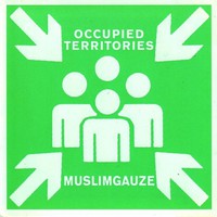 Muslimgauze, Occupied Territories