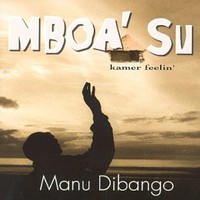 Manu Dibango, Mboa' Su