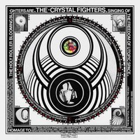 Crystal Fighters, Cave Rave