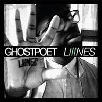 Ghostpoet, Liiines