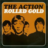 The Action, Rolled Gold