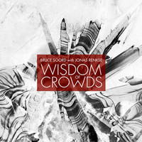 Bruce Soord with Jonas Renkse, Wisdom Of Crowds