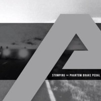 Angels & Airwaves, Stomping the Phantom Brake Pedal