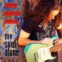 Chris Duarte Group, My Soul Alone