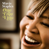 Mavis Staples, One True Vine