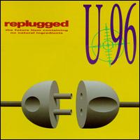 U96, Replugged