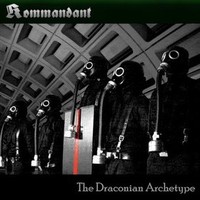 Kommandant, The Draconian Archetype