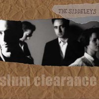 The Siddeleys, Slum Clearance