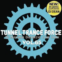Various Artists, Tunnel Trance Force, Vol. 65