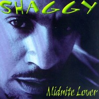 Shaggy, Midnite Lover