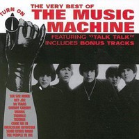 The Music Machine, The Very Best of The Music Machine: Turn On