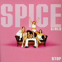 Spice Girls, Stop