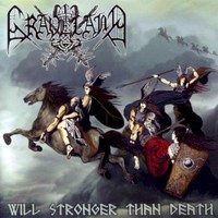 Graveland, Will Stronger Than Death
