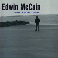 Edwin McCain, Far From Over