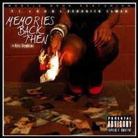 T.I., Memories Back Then (ft. B.o.B, Kendrick Lamar & Kris Stephens)