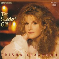 Trisha Yearwood, The Sweetest Gift