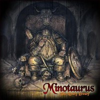 Minotaurus, The Lonely Dwarf