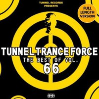 Various Artists, Tunnel Trance Force - The Best of, Vol. 66