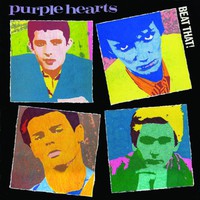 The Purple Hearts, Beat That!
