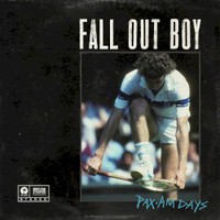 Fall Out Boy, Pax Am Days