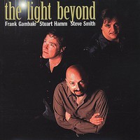 Gambale Hamm Smith, The Light Beyond