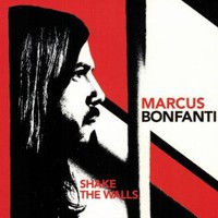 Marcus Bonfanti, Shake The Walls