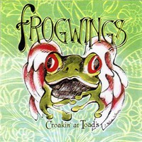 Frogwings, Croakin' at Toad's
