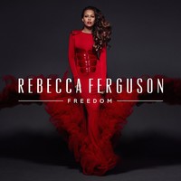 Rebecca Ferguson, Freedom