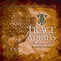 Trace Adkins, The King's Gift