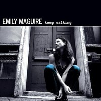 Emily Maguire, Keep Walking