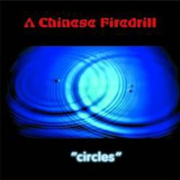 A Chinese Firedrill, Circles