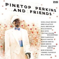 Pinetop Perkins, Pinetop Perkins and Friends