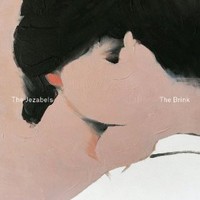 The Jezabels, The Brink