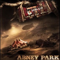 Abney Park, The Circus At the End of the World