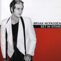 Brian McFadden, Set In Stone