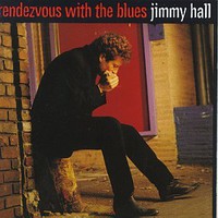 Jimmy Hall, Rendezvous with the Blues